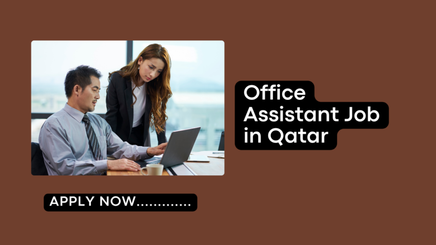 Office Assistant Job in Qatar