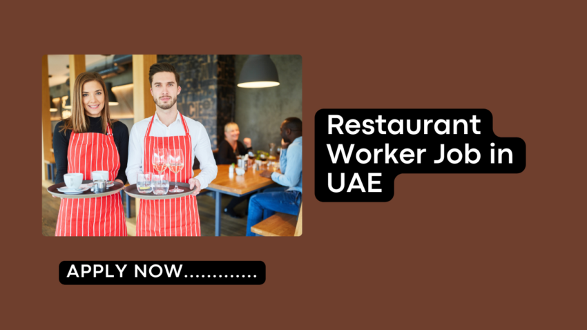 Restaurant Worker Job in UAE