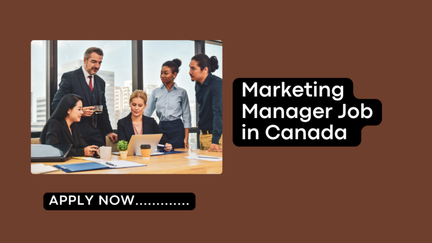 Marketing Manager Job in Canada